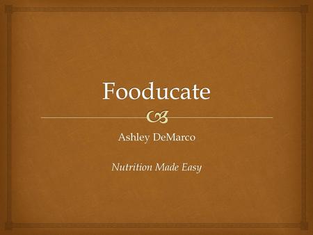 Ashley DeMarco Nutrition Made Easy