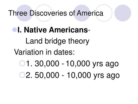 Three Discoveries of America