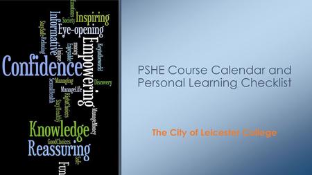 PSHE Course Calendar and Personal Learning Checklist