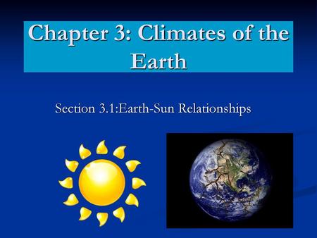 Chapter 3: Climates of the Earth