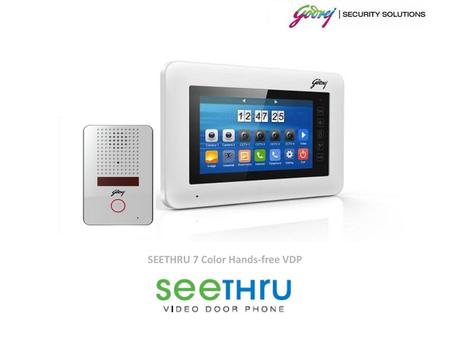 SEETHRU 7 Color Hands-free VDP