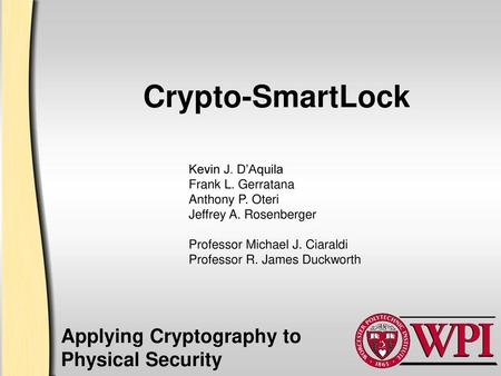 Applying Cryptography to Physical Security