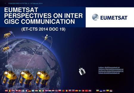 EUMETSAT Perspectives on Inter GISC Communication (ET-CTS 2014 Doc 19)