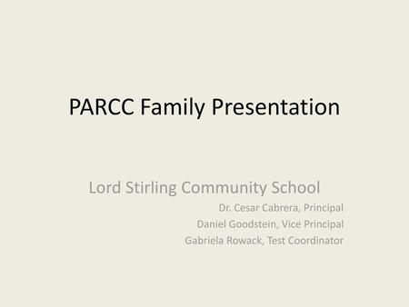 PARCC Family Presentation