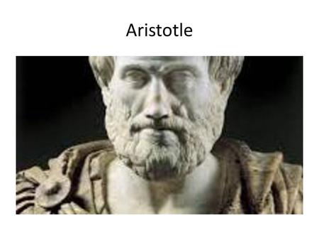 Aristotle.