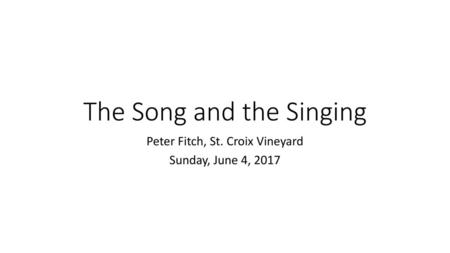 The Song and the Singing