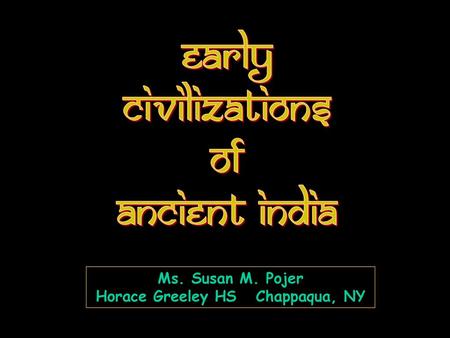 Ms. Susan M. Pojer Horace Greeley HS Chappaqua, NY