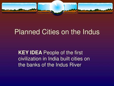 Planned Cities on the Indus