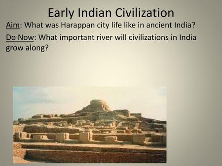 Early Indian Civilization