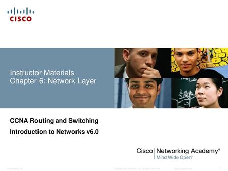 Instructor Materials Chapter 6: Network Layer