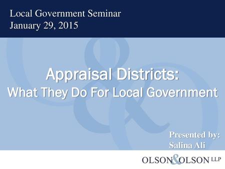 Appraisal Districts: What They Do For Local Government