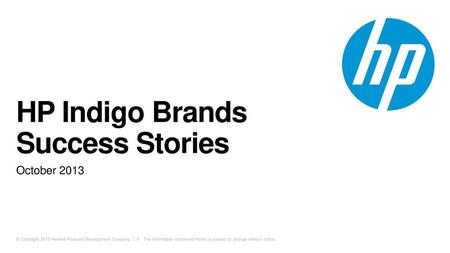 HP Indigo Brands Success Stories