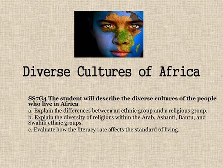 Diverse Cultures of Africa