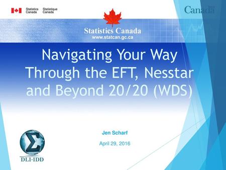 Navigating Your Way Through the EFT, Nesstar and Beyond 20/20 (WDS)