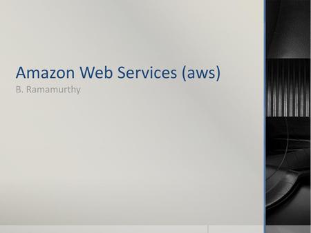 Amazon Web Services (aws)