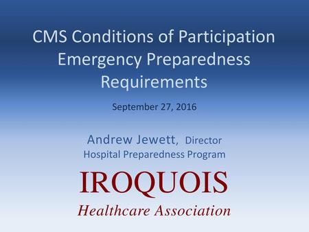 CMS Conditions of Participation Emergency Preparedness Requirements