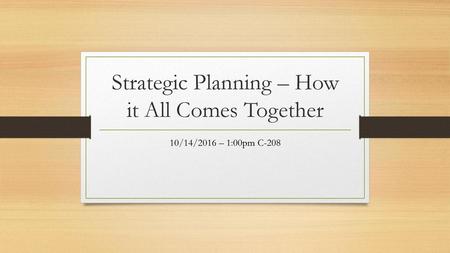 Strategic Planning – How it All Comes Together