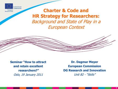 Charter & Code and HR Strategy for Researchers: