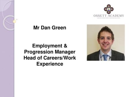 Employment & Progression Manager Head of Careers/Work Experience