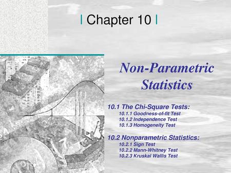 Non-Parametric Statistics