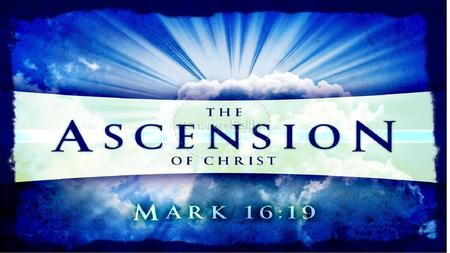 Jesus' last words to his disciples - His Ascension After Jesus said His last words to His disciples, He ascended into heaven. “When he had led them out.