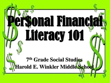 Per$onal Financial Literacy 101