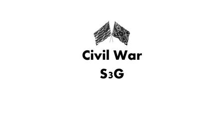 Civil War S3G.