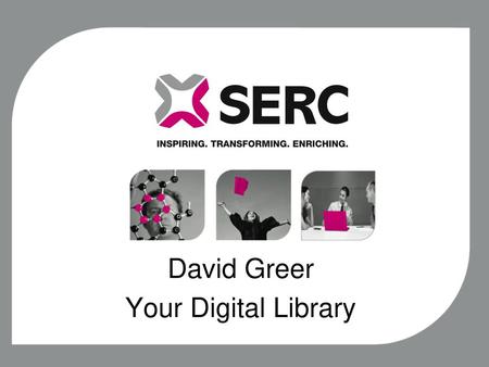 David Greer Your Digital Library