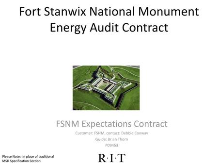 Fort Stanwix National Monument Energy Audit Contract