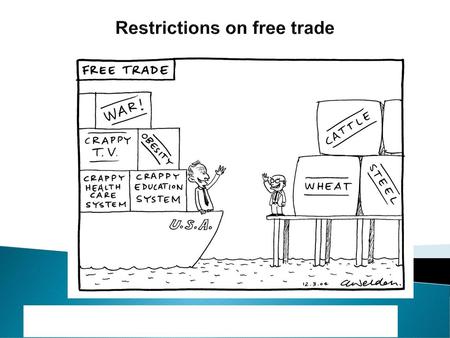 Restrictions on free trade