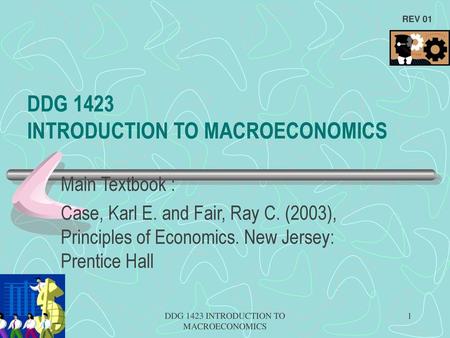 DDG 1423 INTRODUCTION TO MACROECONOMICS