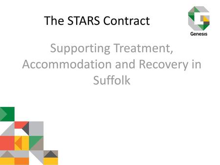 Supporting Treatment, Accommodation and Recovery in Suffolk