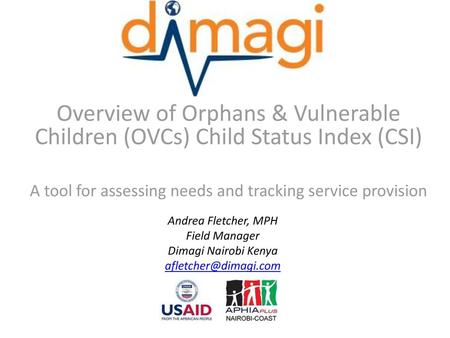 A tool for assessing needs and tracking service provision