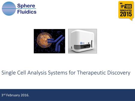 Single Cell Analysis Systems for Therapeutic Discovery