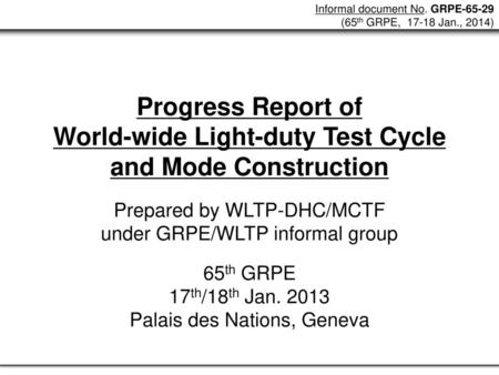 Progress Report of World-wide Light-duty Test Cycle