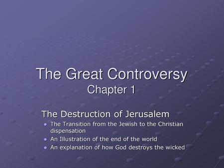 The Great Controversy Chapter 1