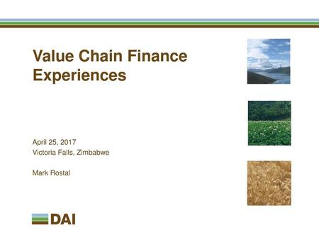 Value Chain Finance Experiences