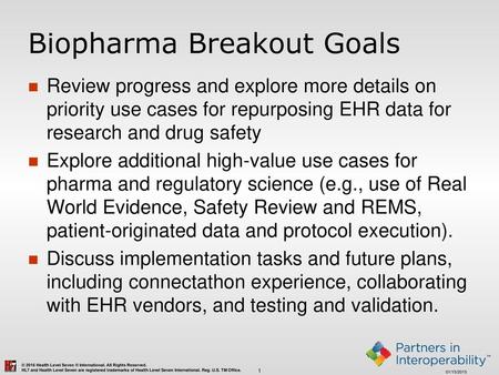 Biopharma Breakout Goals