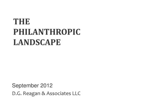 THE PHILANTHROPIC LANDSCAPE