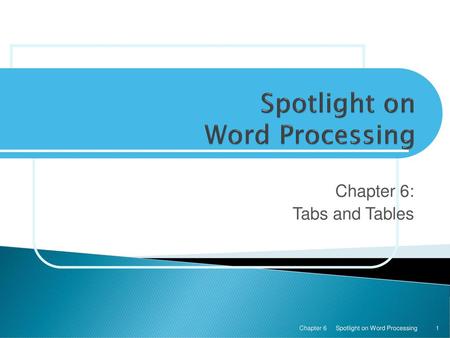 Spotlight on Word Processing