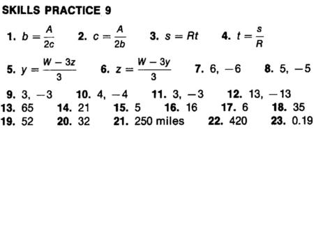 Skills practice 9 handout (1 – 12) odd and 13 – 22 (all)