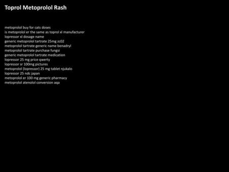 Toprol Metoprolol Rash