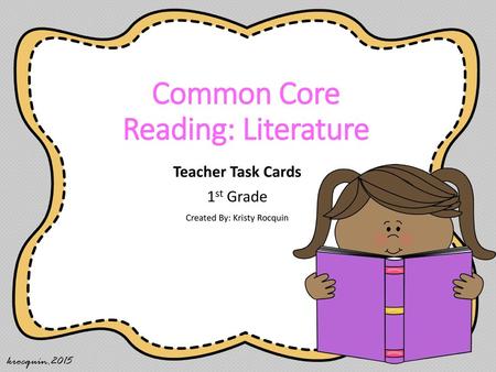 Common Core Reading: Literature