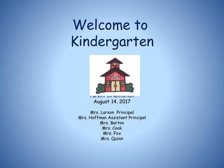 Welcome to Kindergarten