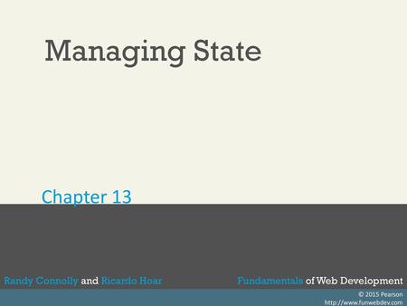 Managing State Chapter 13.