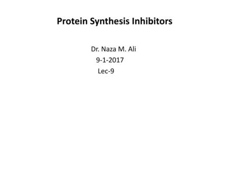 Protein Synthesis Inhibitors