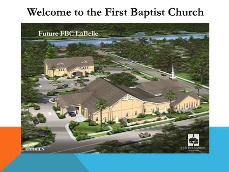 Welcome to the First Baptist Church