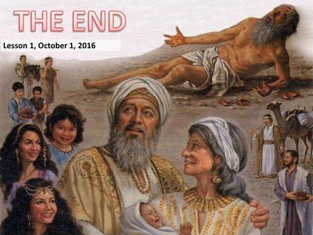 THE END Lesson 1, October 1, 2016.