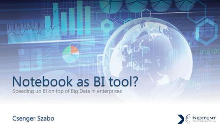 Speeding up BI on top of Big Data in enterprises