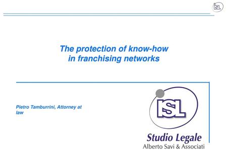 The protection of know-how in franchising networks